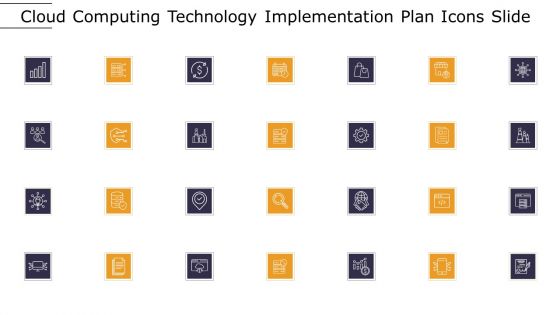 Cloud Computing Technology Implementation Plan Ppt PowerPoint Presentation Complete Deck With Slides