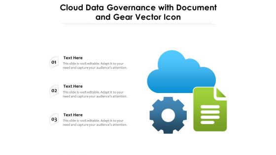 Cloud Data Governance With Document And Gear Vector Icon Ppt PowerPoint Presentation File Images PDF
