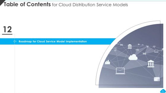 Cloud Distribution Service Models Ppt PowerPoint Presentation Complete With Slides