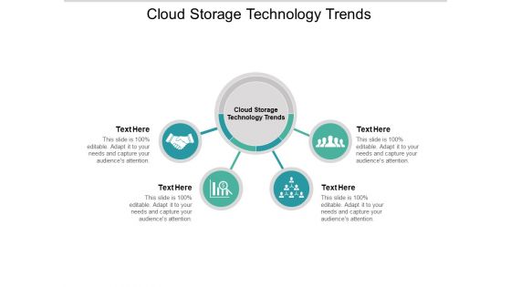 Cloud Storage Technology Trends Ppt PowerPoint Presentation Portfolio Example Topics Cpb