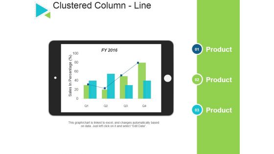 Clustered Column Line Ppt PowerPoint Presentation Outline Infographic Template Clustered Column Line Ppt PowerPoint Presentation Outline Infographic Template