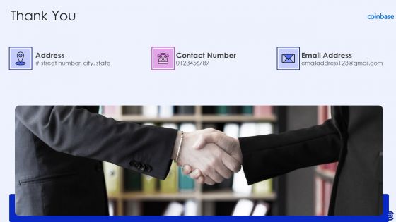 Coinbase Capital Raising Pitch Deck Ppt PowerPoint Presentation Complete Deck With Slides