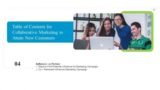 Collaborative Marketing To Attain New Customers Ppt PowerPoint Presentation Complete Deck With Slides