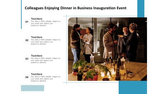 Colleagues Enjoying Dinner In Business Inauguration Event Ppt PowerPoint Presentation Gallery Slides PDF