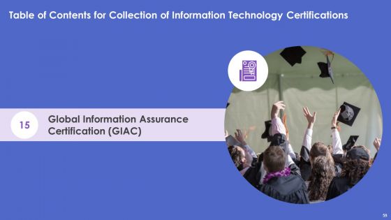 Collection Of Information Technology Certifications Ppt PowerPoint Presentation Complete With Slides