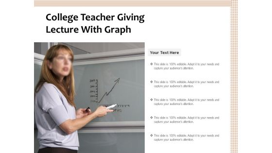 College Teacher Giving Lecture With Graph Ppt PowerPoint Presentation Themes PDF