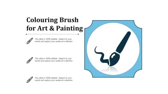Colouring Brush For Art And Painting Ppt PowerPoint Presentation File Background Images