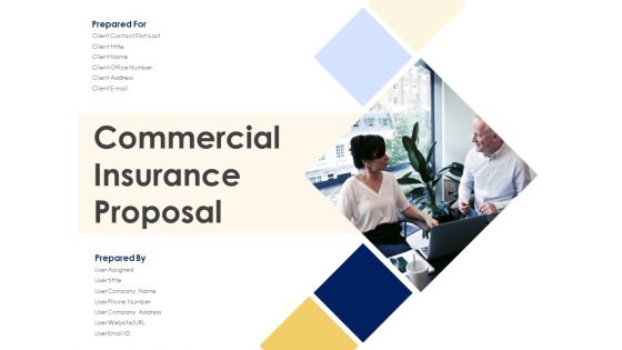 Commercial Insurance Proposal Ppt PowerPoint Presentation Complete Deck With Slides