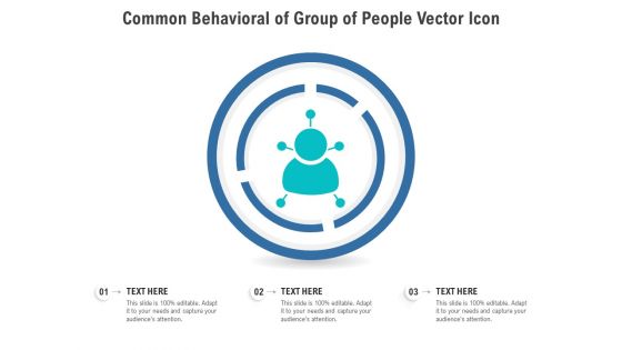Common Behavioral Of Group Of People Vector Icon Ppt PowerPoint Presentation File Visual Aids PDF