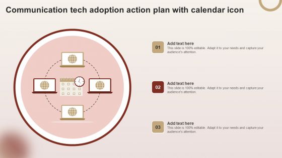 Communication Tech Adoption Action Plan With Calendar Icon Icons PDF