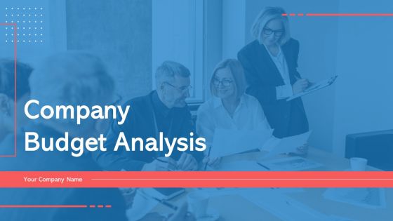 Company Budget Analysis Ppt PowerPoint Presentation Complete Deck With Slides Company Budget Analysis Ppt PowerPoint Presentation Complete Deck With Slides