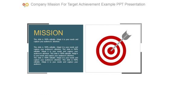 Company Mission For Target Achievement Example Ppt Presentation