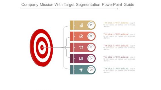 Company Mission With Target Segmentation Powerpoint Guide