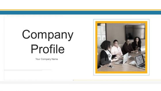 Company Profile Ppt PowerPoint Presentation Complete Deck With Slides