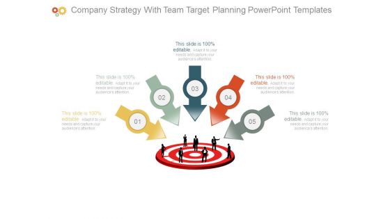 Company Strategy With Team Target Planning Powerpoint Templates