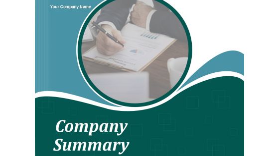 Company Summary Ppt PowerPoint Presentation Complete Deck With Slides