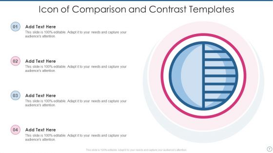 Comparison And Contrast Templates Ppt PowerPoint Presentation Complete Deck With Slides