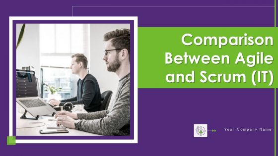 Comparison Between Agile And Scrum IT Ppt PowerPoint Presentation Complete Deck With Slides