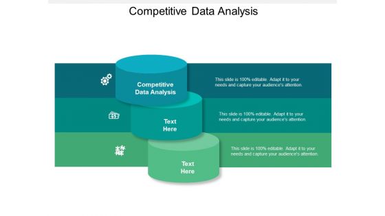 Competitive Data Analysis Ppt PowerPoint Presentation Show Ideas Cpb