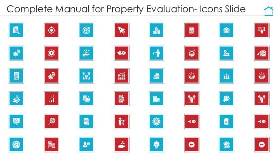 Complete Manual For Property Evaluation Icons Slide Background PDF