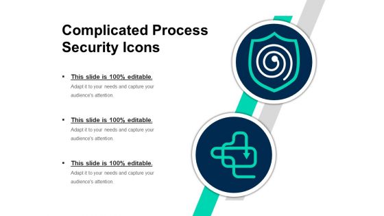 Complicated Process Security Icons Ppt PowerPoint Presentation File Graphics Template PDF