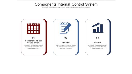 Components Internal Control System Ppt PowerPoint Presentation Icon Slides Cpb Pdf