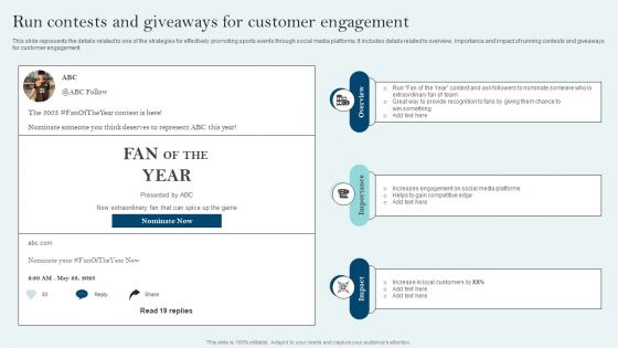 Comprehensive Sports Event Marketing Plan Run Contests And Giveaways For Customer Engagement Formats PDF
