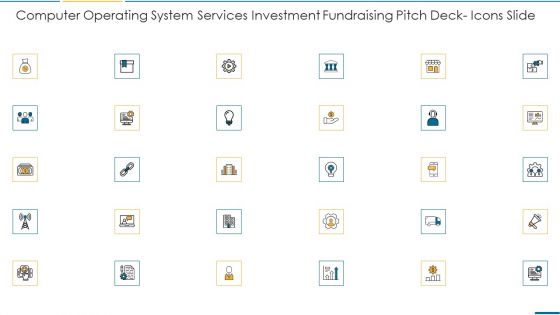 Computer Operating System Services Investment Fundraising Pitch Deck Icons Slide Designs PDF