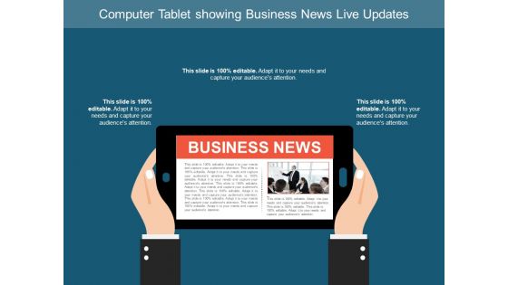 Computer Tablet Showing Business News Live Updates Ppt PowerPoint Presentation Ideas Designs Download