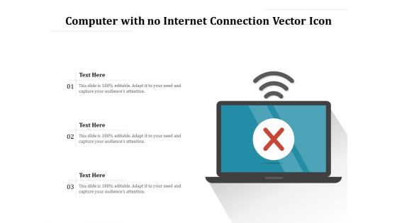 Computer With No Internet Connection Vector Icon Ppt PowerPoint Presentation Infographic Template Microsoft PDF Computer With No Internet Connection Vector Icon Ppt PowerPoint Presentation Infographic Template Microsoft PDF