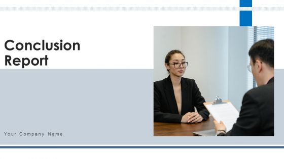 Conclusion Report Initial Target Ppt PowerPoint Presentation Complete Deck With Slides