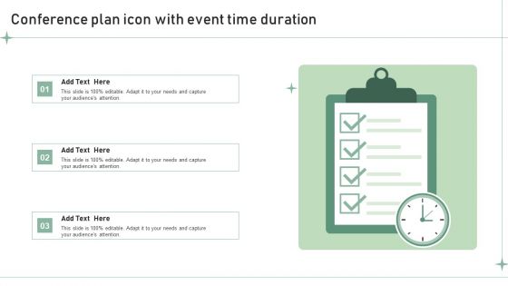 Conference Plan Icon With Event Time Duration Slides PDF