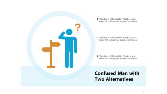 Confused Person Confused Man Alternatives Inside Head Ppt PowerPoint Presentation Complete Deck