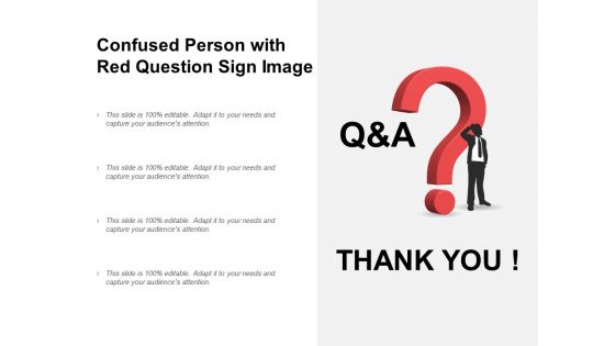 Confused Person With Red Question Sign Image Ppt PowerPoint Presentation Show Introduction