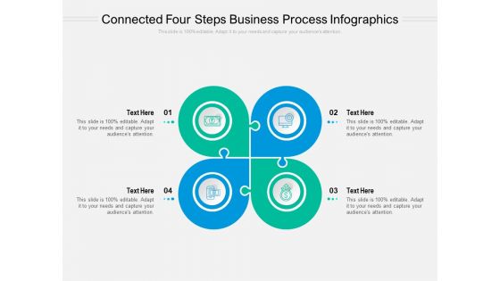 Connected Four Steps Business Process Infographics Ppt PowerPoint Presentation Gallery Inspiration