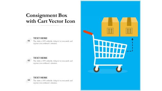 Consignment Box With Cart Vector Icon Ppt PowerPoint Presentation Model Maker PDF Consignment Box With Cart Vector Icon Ppt PowerPoint Presentation Model Maker PDF