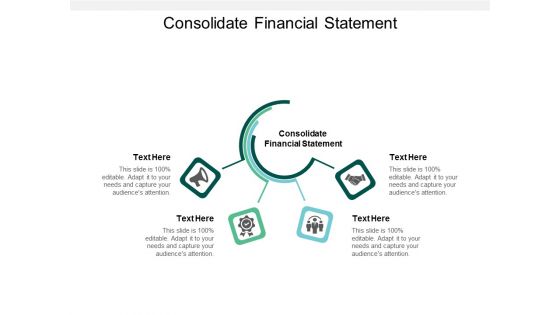 Consolidate Financial Statement Ppt PowerPoint Presentation Inspiration Gallery Cpb