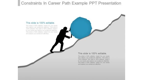 Constraints In Career Path Example Ppt Presentation