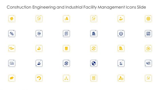 Construction Engineering And Industrial Facility Management Icons Slide Pictures PDF