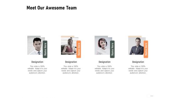 Construction Production Facilities Meet Our Awesome Team Ppt Pictures Layout PDF