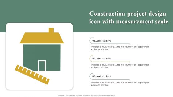 Construction Project Design Icon With Measurement Scale Icons PDF