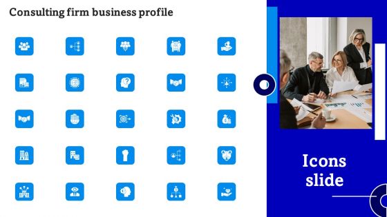 Consulting Firm Business Profile Icons Slide Background PDF Consulting Firm Business Profile Icons Slide Background PDF