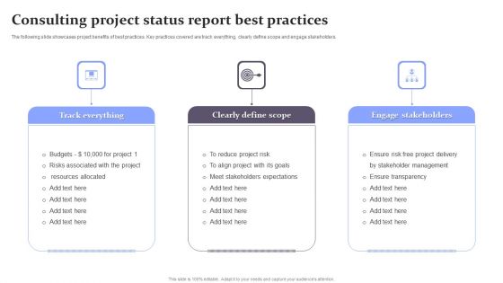 Consulting Project Status Report Best Practices Graphics PDF