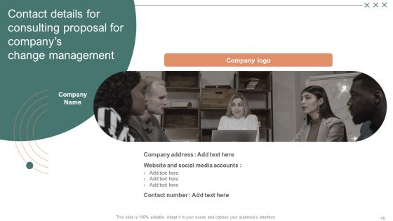 Consulting Proposal For Companys Change Management Ppt PowerPoint Presentation Complete Deck With Slides