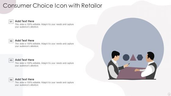Consumer Choice Ppt PowerPoint Presentation Complete With Slides