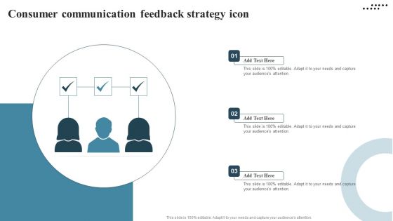 Consumer Communication Feedback Strategy Icon Background PDF
