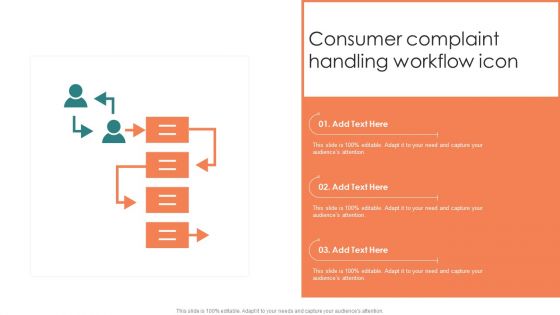 Consumer Complaint Handling Workflow Icon Ppt Layouts Vector PDF Consumer Complaint Handling Workflow Icon Ppt Layouts Vector PDF