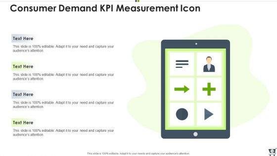 Consumer Demand Ppt PowerPoint Presentation Complete With Slides