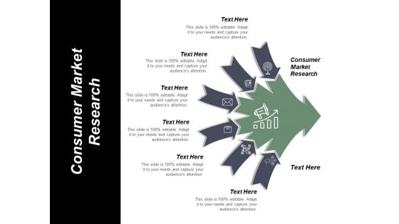 Consumer Market Research Ppt PowerPoint Presentation Show Introduction Cpb Consumer Market Research Ppt PowerPoint Presentation Show Introduction Cpb