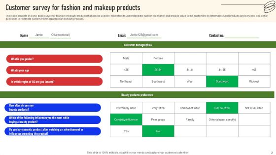 Consumer Survey For Fashion And Makeup Products Ppt PowerPoint Presentation Complete Deck With Slides Survey